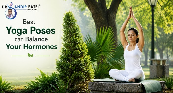 Best Yoga Poses for PCOS Relief: How Regular Practice Can Balance Your Hormones